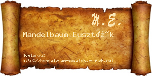 Mandelbaum Euszták névjegykártya